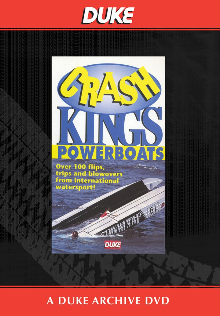 Crash Kings Powerboats Duke Archive DVD