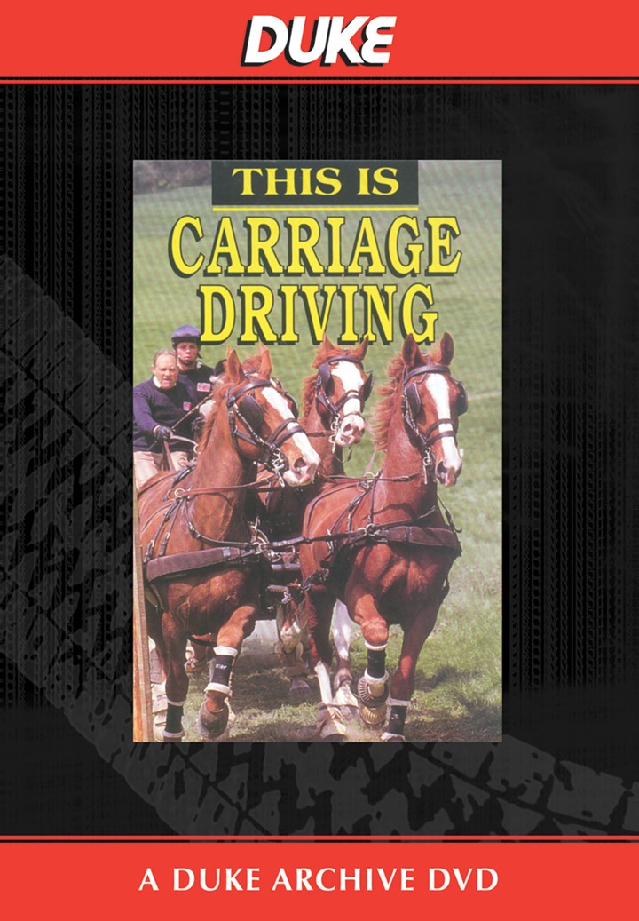 This Is Carriage Driving Duke Archive DVD