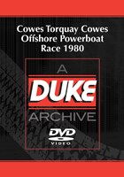 Cowes Torquay Cowes Offshore Powerboat Race 1980 Duke Archive DVD