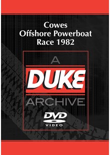 Cowes Offshore Powerboat Race 1982 Duke Archive DVD