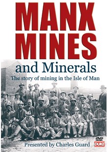 Manx Mines and Minerals DVD