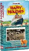 Happy Holidays Volume 2 VHS