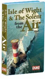 Isle of Wight & the Solent From the Air VHS