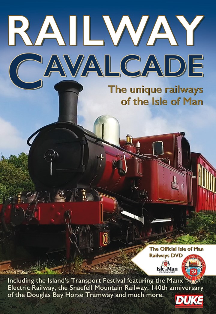 Railway Cavalcade - The Unique Railways of the Isle of Man DVD