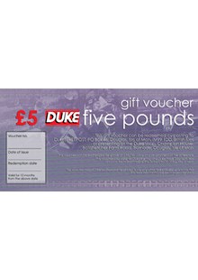 Duke £5 Gift Voucher