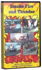Smoke, Fire & Thunder VHS