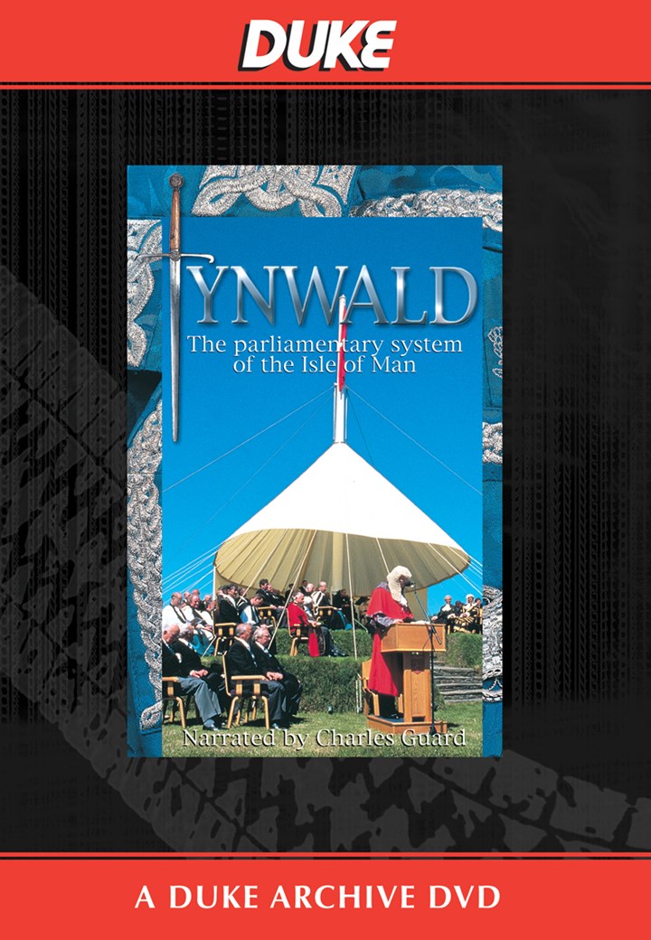 The Story Of Tynwald Duke Archive DVD