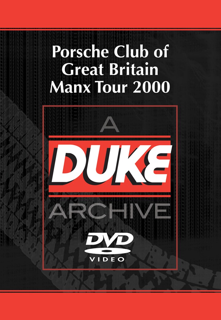 Porsche Club Great Britain Manx Tour 2000 Duke Archive DVD