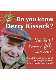 Do you know Derry Kissack (7 Disc) Audio Book