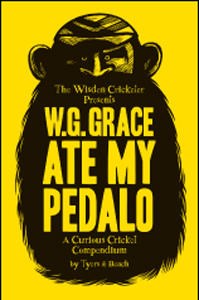 W.G. Grace Ate My Pedalo (HB)