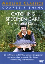 Catching Specimen Carp - The Practical Guide DVD