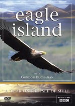 Eagle Island: A Year ON the Isle of Mull