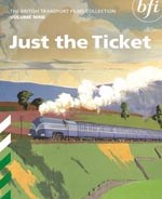 BFI Vol 9 Just the Ticket