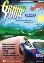 Grand Tour:in Search of the Perfect Road