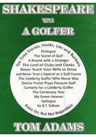 Shakespeare was a Golfer (PB)