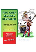 Pro Golf Secrets Revealed - S R Govenlock (PB)