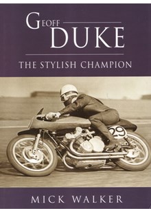 Geoff Duke - The Stylish Champion (PB)