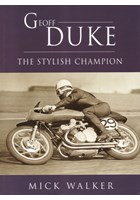 Geoff Duke - The Stylish Champion (PB)