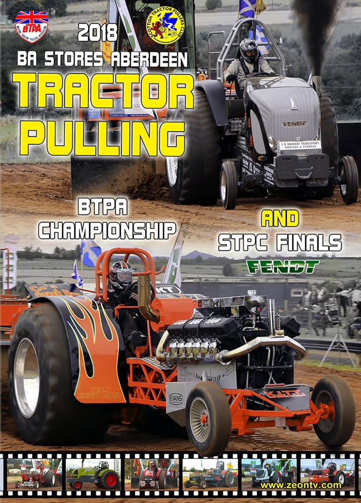 BTPA Championship & STPC Finals Tractor Pulling 2018 , Aberdeen DVD