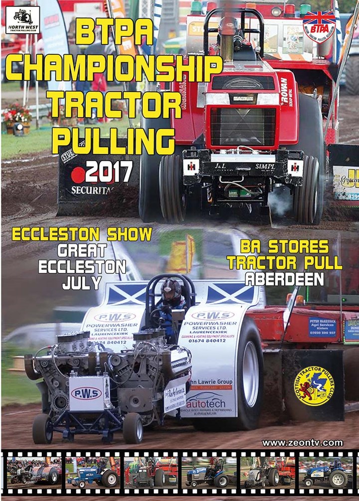 BTPA Championship Tractor Pulling - Great Eccleston Show, July 2017 DVD