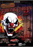Bubbas Flying Freak Show 2