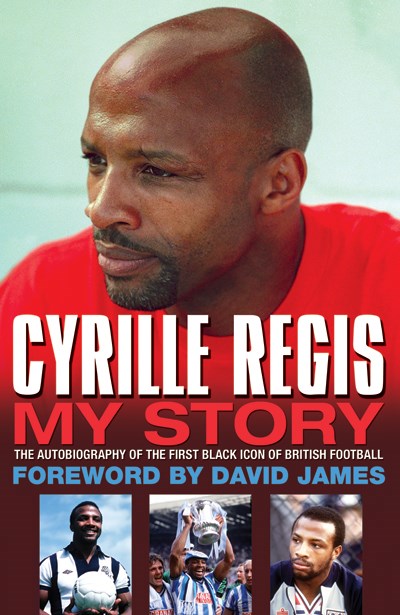 Cyrille Regis My Story (HB)