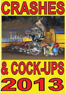 Crashes and C*ck Ups 2013 DVD