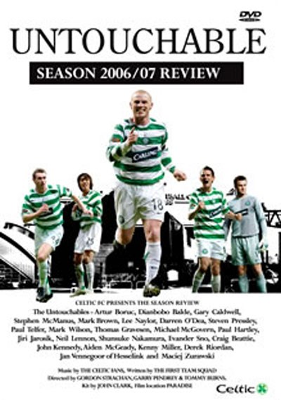 CELTIC UNTOUCHABLE SEASON REVIEW 2006/2007 DVD