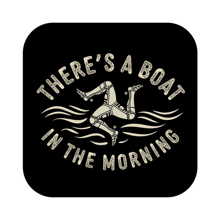 Theres A Boat In The Morning Coaster