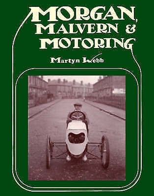 Morgan Malvern and Motoring (HB)