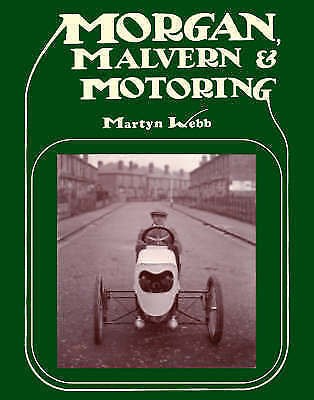 Morgan Malvern and Motoring (HB)