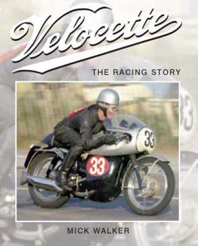 Velocette:The Racing Story (HB)