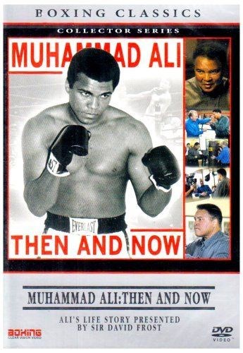 Muhammad Ali: Then And Now DVD - Boxing Classics