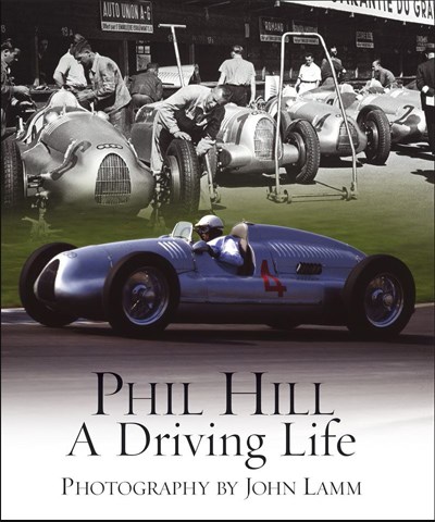 Phil Hill : A Driving Life (HB)