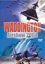 DVD Waddington Airshow 2004