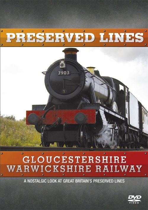 Preserved Lines - Gloucester and Warwickshire (DVD)