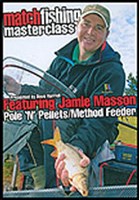 Match Fishing Masterclass with Jamie Masson – Pole & Pellets DVD
