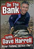 On the Bank with Dave Harrell – River Tactics Part 1 DVD