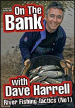 On the Bank with Dave Harrell – River Tactics Part 1 DVD