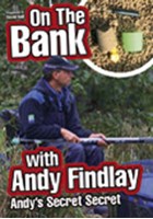On the Bank with Andy Findlay – Andy’s Secret Secret DVD