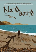 Island Bound A Music Documentary DVD Presented and Signed by Davy Knowles