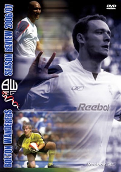 BOLTON WONDERERS FC 2006/2007 EOS DVD