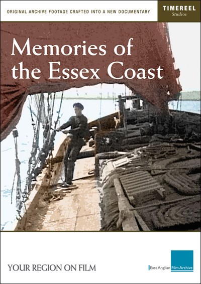 Memories of the Essex Coast DVD
