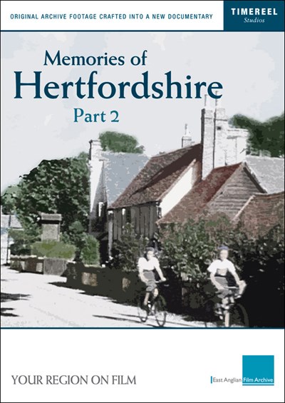 Memories of Hertfordshire Part 2 DVD