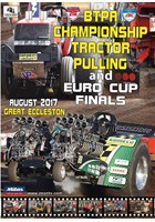 BTPA Championship and Euro Cup Finals Tractor Pulling 2017 DVD