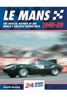 Le Mans the Official History 1949-59 (HB)