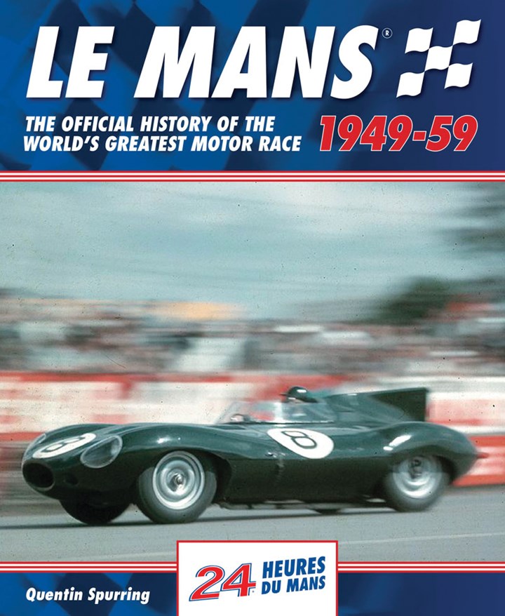 Le Mans the Official History 1949-59 (HB)