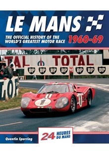 Le Mans the Official History 1960-69  (HB)