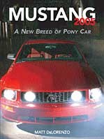 Mustang 2005.NEW Breed of Pony Car
