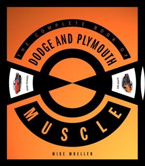 The Complete Book of Dodge and Plymouth (HB) 